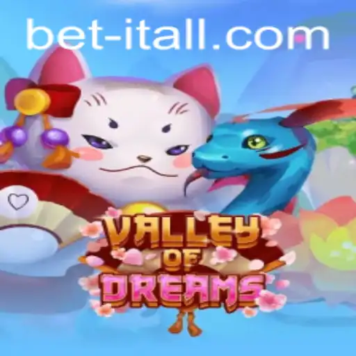 Discover the Enchanting World of Valley of Dreams with BetItAll